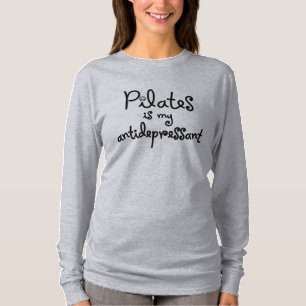 Pilates Is My Antidepressant - Long Sleeve Tee