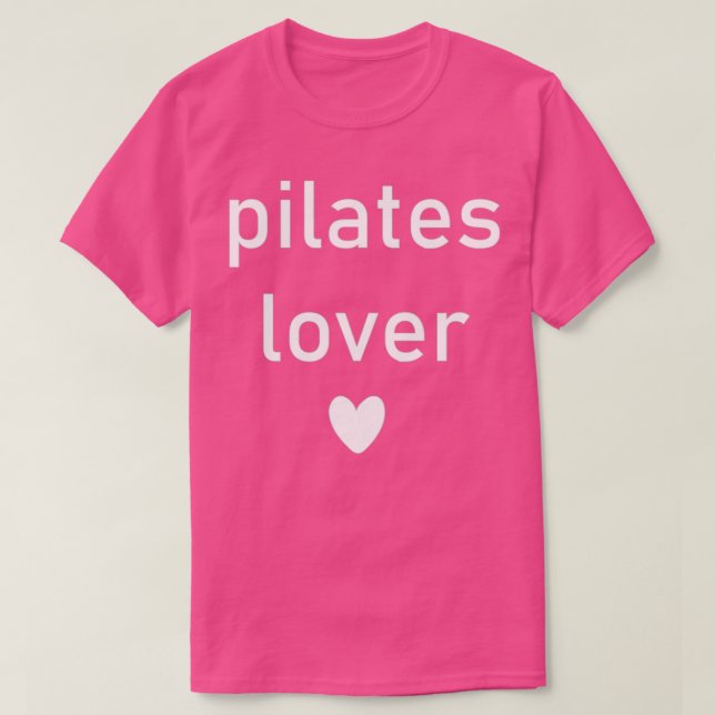 Pilates Lover 1 T-Shirt (Design Front)