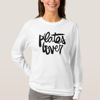 Pilates lover long sleeved shirt