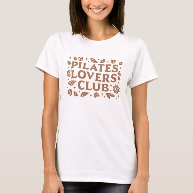 Pilates lovers club T-Shirt (Front)