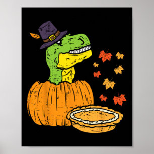 Pilgrim Trex Dinosaur Pumpkin Pie Thanksgiving Kid Poster