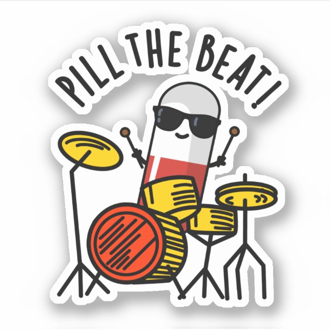Pill The Beat Funny Medicine Music Pun  (Front)