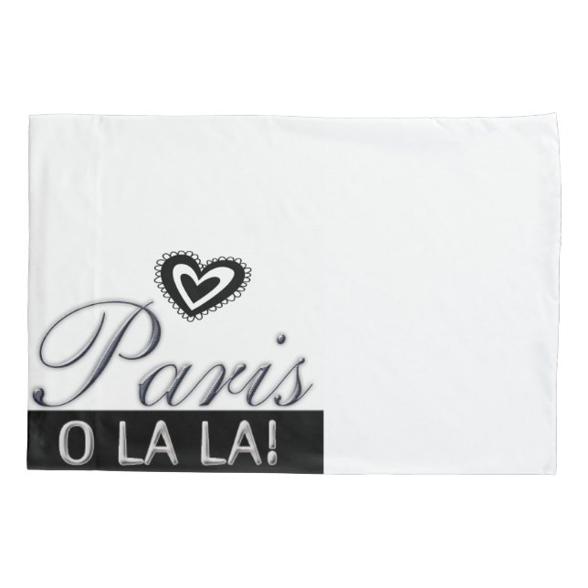 Pillow Case Black & White Paris o la la France  (Back)