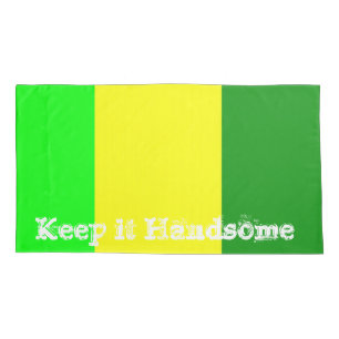 Pillow Cases Keep it Handsome Yellow Green Stripe