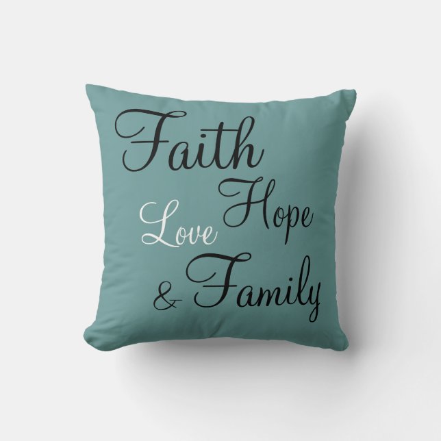 Pillow - Faith Hope Love Family (Front)
