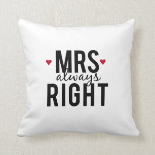 Pillow Mrs. always right design with red hearts
