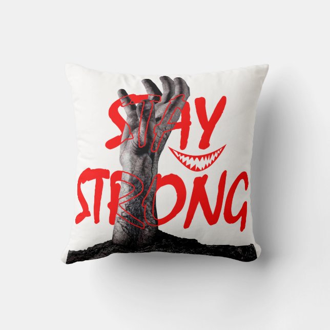 Pillow : Stay Strong Motivational Quote Design (Back)
