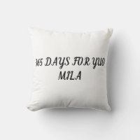 Pillow with dedication 365 days