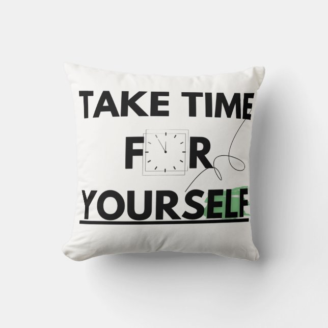 Pillows & poufs Take Time for Yourself (Front)