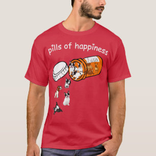 Pills of happiness T-Shirt