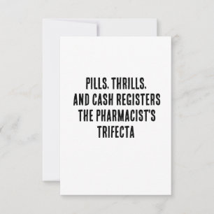 Pills, thrills, and cash registers – the pharmacis thank you card