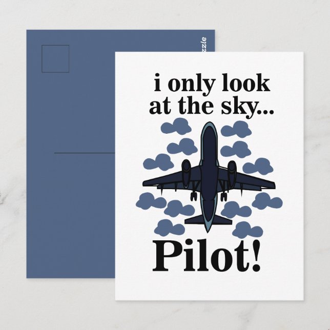 Pilot Aeroplane I Only Look At The Sky Pilot Postcard (Front/Back)