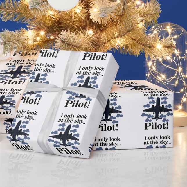 Pilot Aeroplane I Only Look At The Sky Pilot Wrapping Paper (Holidays)
