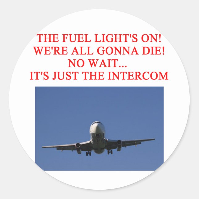 PILOT airline joke Classic Round Sticker (Front)