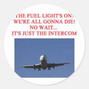 PILOT airline joke Classic Round Sticker