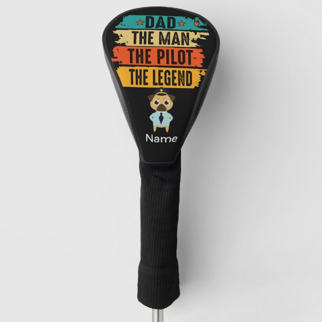 Pilot Aviation Industry Dad Man Legend with Name  Golf Head Cover (Front)