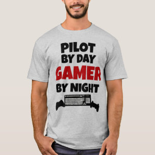 Pilot by Day Gamer by Night T-Shirt