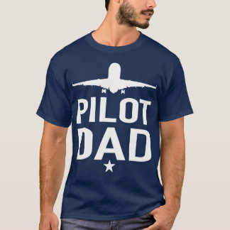 Pilot Dad Airport Plane Pilots Papa  T-Shirt