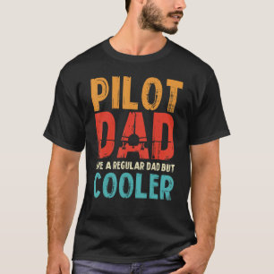 Pilot Dad Aviation Apparel Aeroplane Pilots Aviati T-Shirt