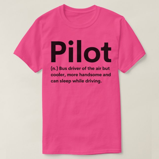Pilot Definition 2 T-Shirt (Design Front)