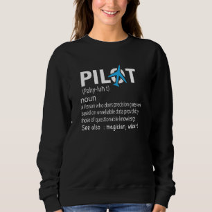 Pilot Definition Aeroplane Aircraft Aviation Sweatshirt