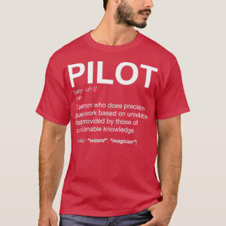 Pilot Definition T ShirtTShirt  T-Shirt