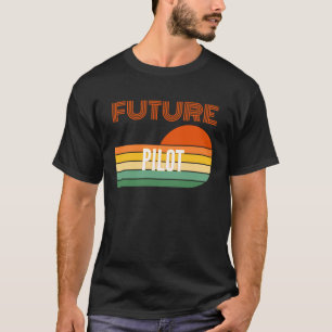 Pilot , Future Pilot T-Shirt