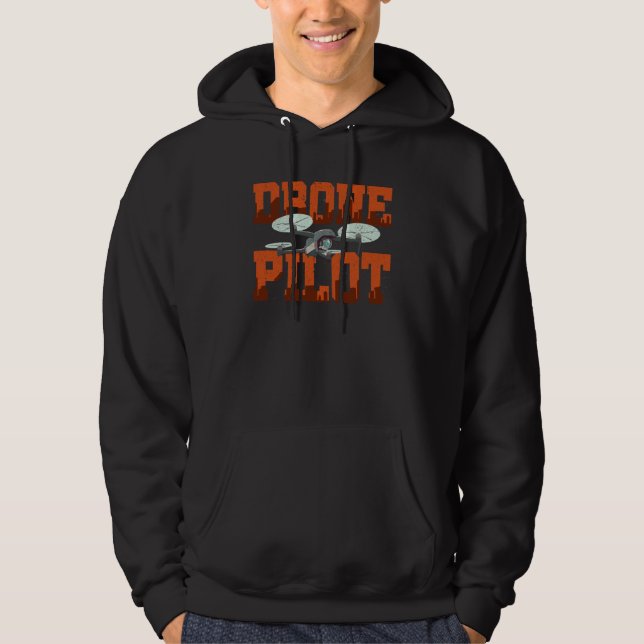 Pilot Graphic Drone Flying Quadcopter Pilot RC Dro Hoodie (Front)