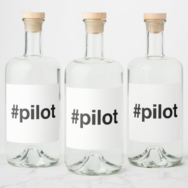 PILOT Hashtag Liquor Bottle Label (Bottles)