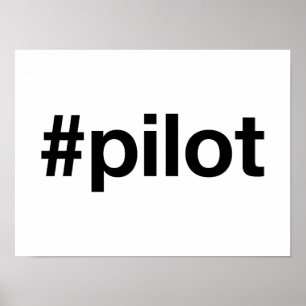 PILOT Hashtag Poster