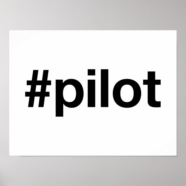 PILOT Hashtag Poster (Front)