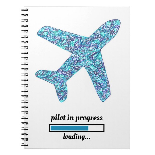 "Pilot In Progress" Aeroplane Notebook  (Front)