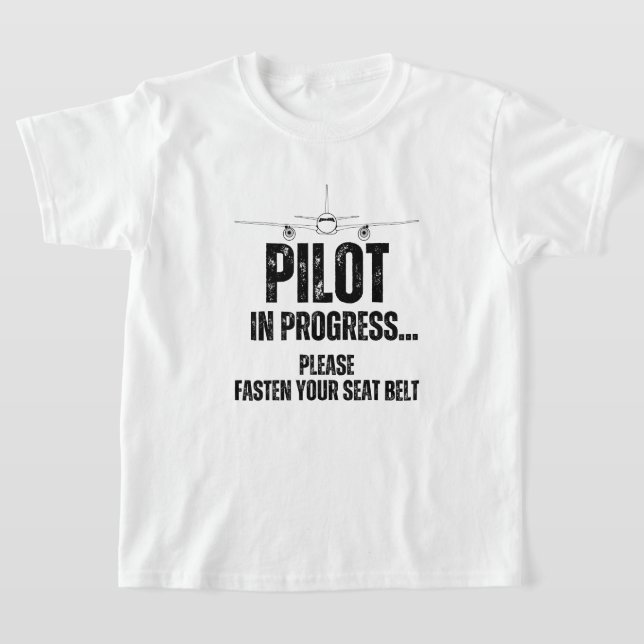 pilot in progress future pilot aeroplane aircraft T-Shirt (Laydown)