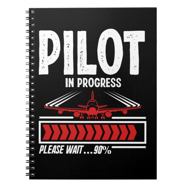 Pilot progress Aeroplane Funny Pilot Loading Notebook (Front)