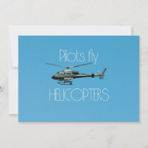 Pilots fly helicopters