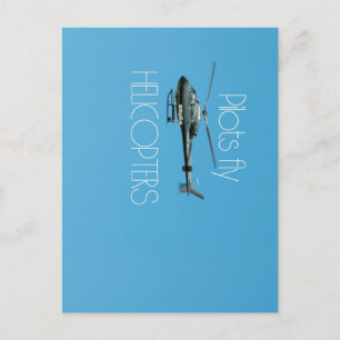 Pilots fly helicopters postcard