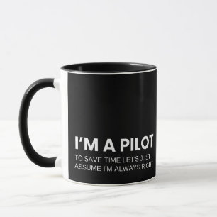 Pilots Funny Work Saying Mug