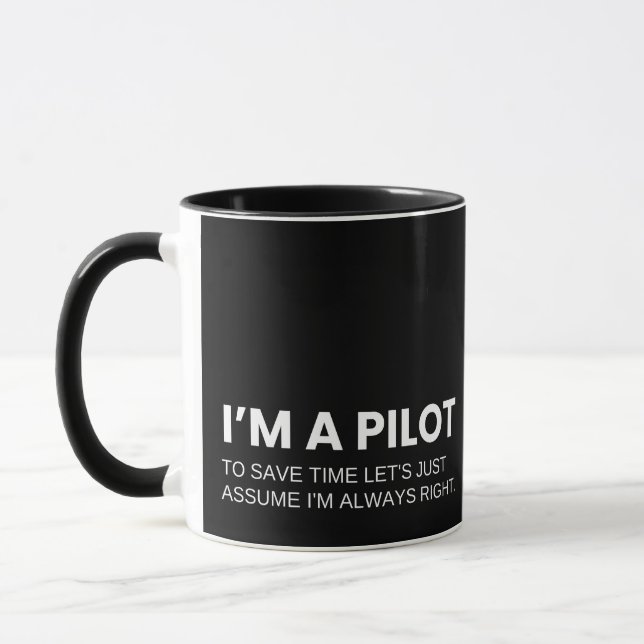 Pilots Funny Work Saying Mug (Left)