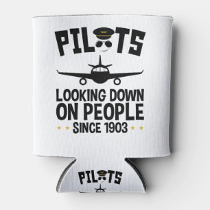 Pilots Looking Down on People since 1903 Can Cooler