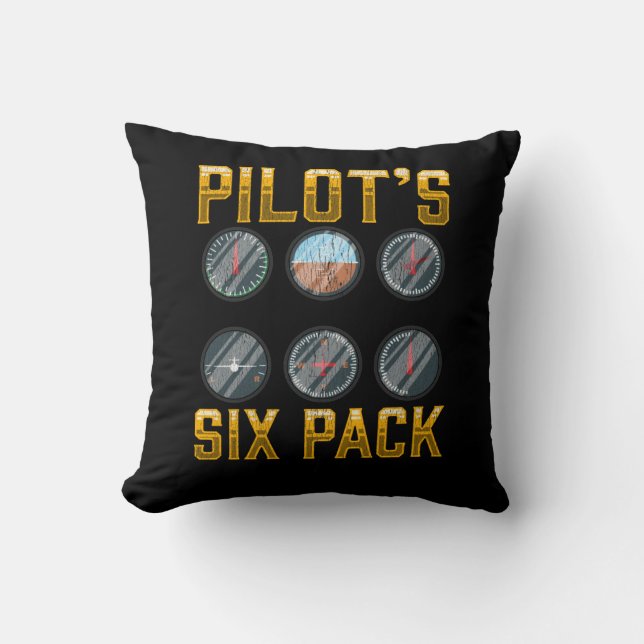 Pilots Six Pack Flight Humor Flight Airplane Lover Cushion (Front)