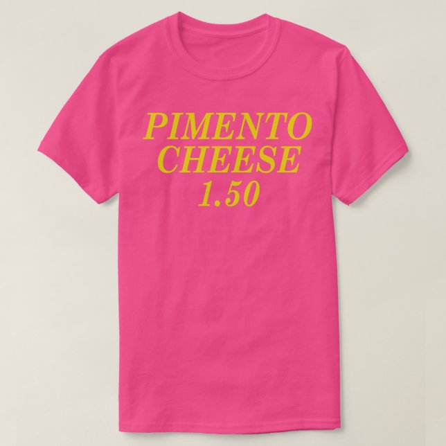 Pimento Cheese 150 T-Shirt (Design Front)