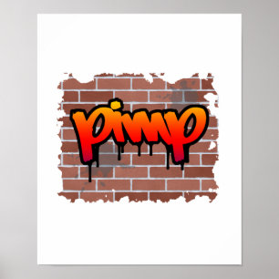 pimp graffiti design poster