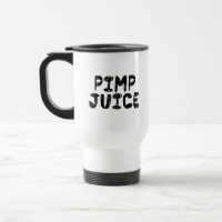 Pimp Juice Funny Humour in Vintage Black Text