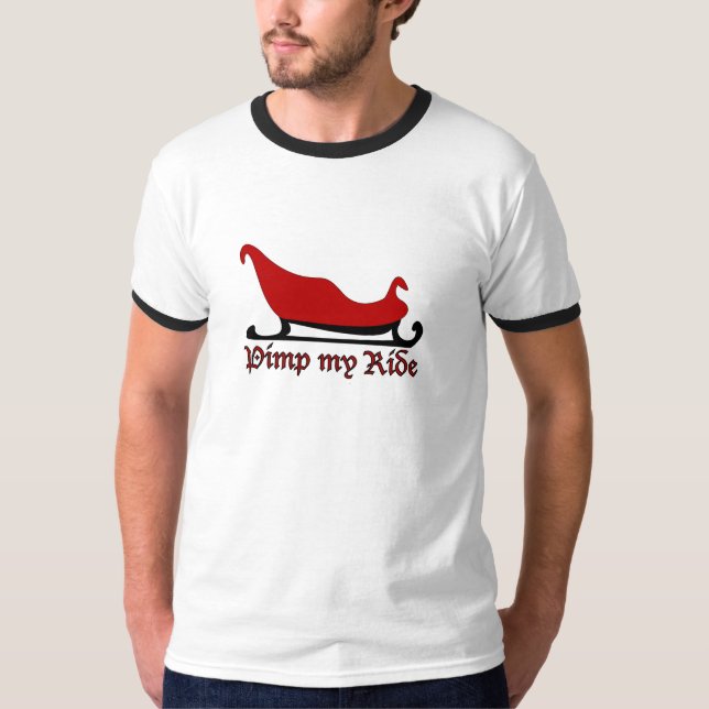 Pimp My Ride T-Shirt (Front)