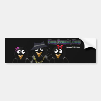 Pimp Penguin Pimp Bumper Sticker