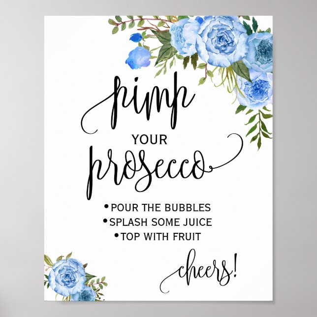 Pimp your prosecco blue floral bridal shower sign (Front)