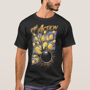 Pin Action Strike And Spare Bowling Alley Sports F T-Shirt