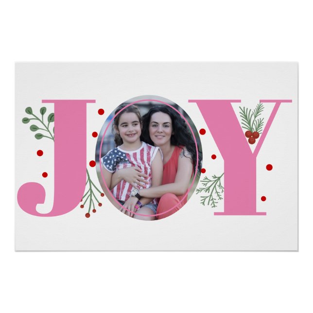 Pin and green Joy, berries Christmas holiday photo Poster (Front)