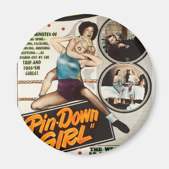 Pin Down Girl Vintage Lady Wrestlers Poster Magnet (Front)