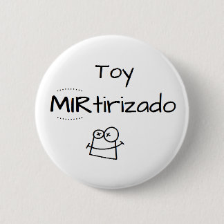 Pin of Toy MIRtirizado
